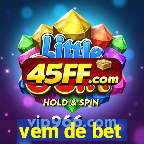 vem de bet